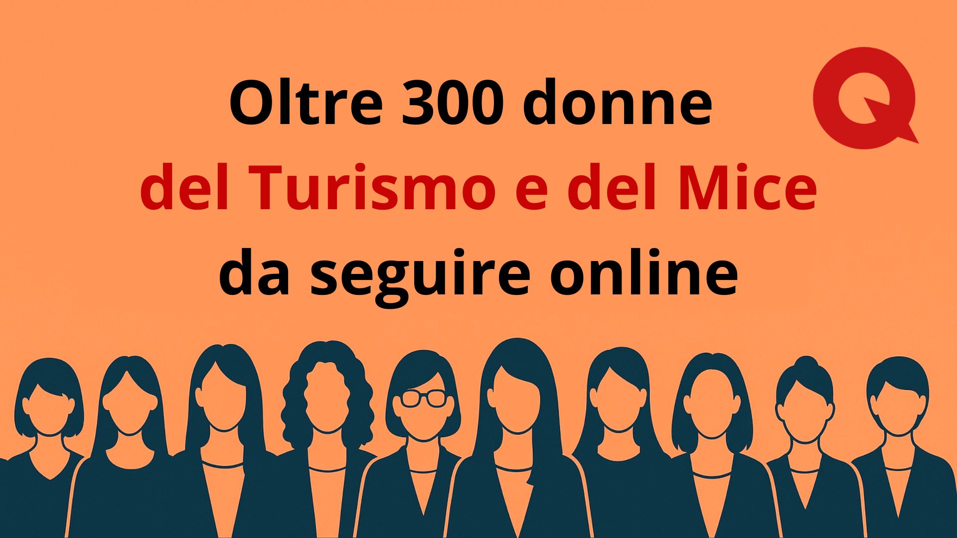 300 donne turismo mice