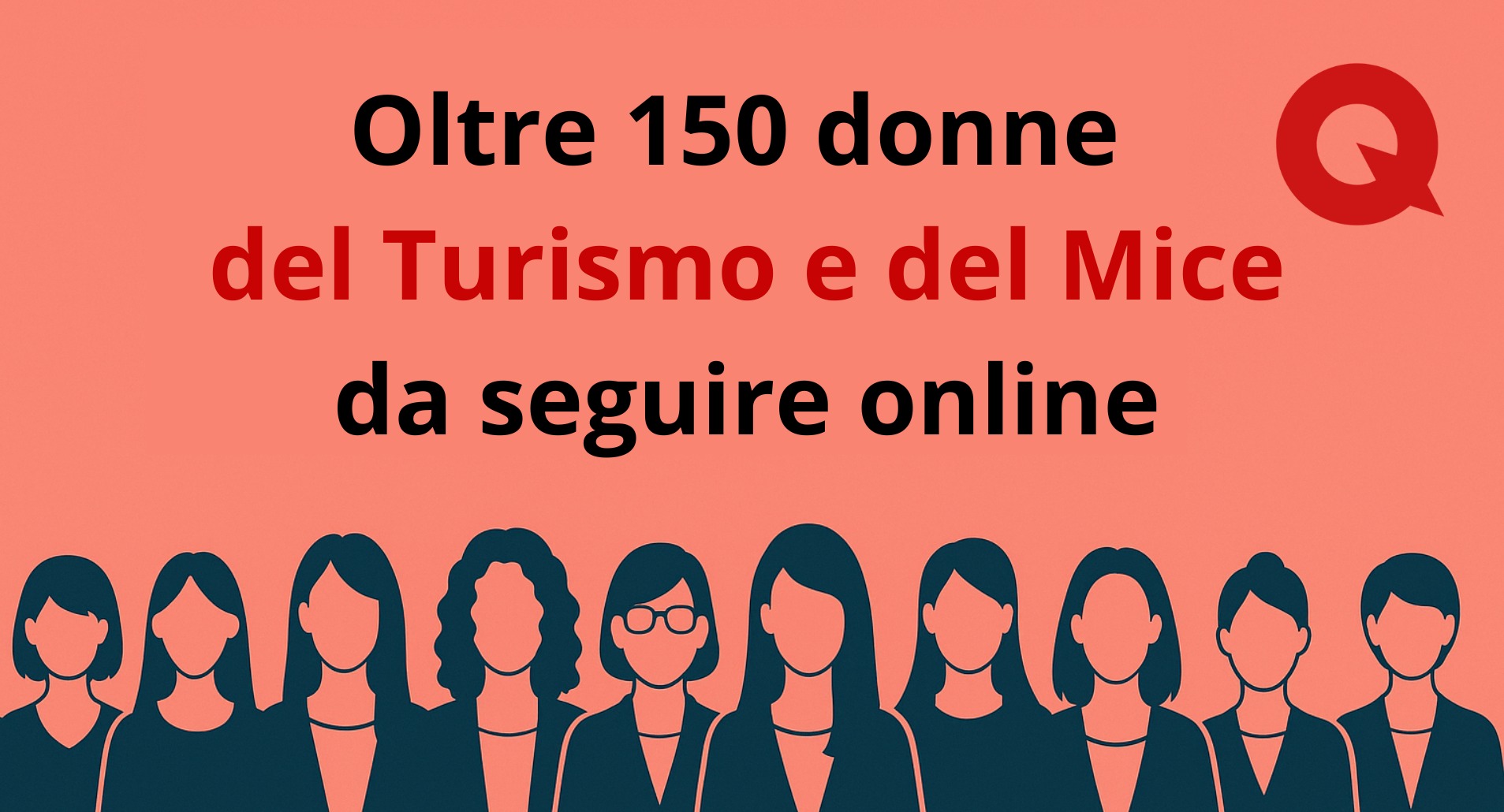 Oltre 150 donne del Turismo e del Mice da seguire online